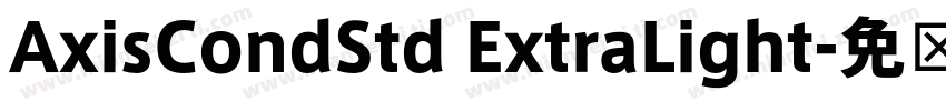 AxisCondStd ExtraLight字体转换